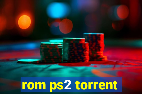 rom ps2 torrent